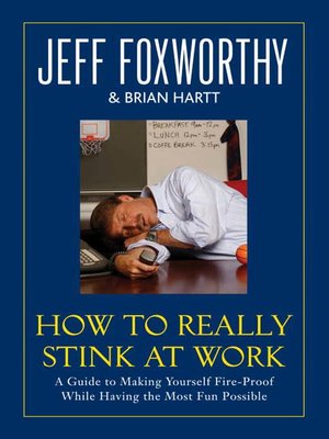 cover image of How to Really Stink at Work